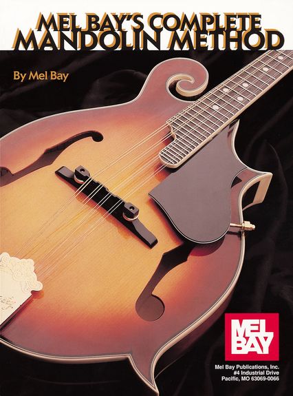 MEL BAY'S COMPLETE MANDOLIN METHOD